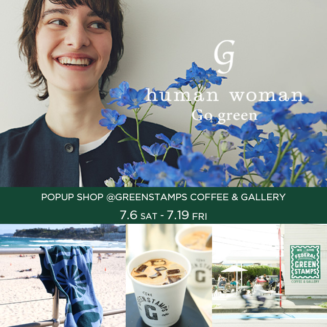 「GREENSTAMPS COFFEE & GALLERY」で「Go green POP UP SHOP 」を開催！